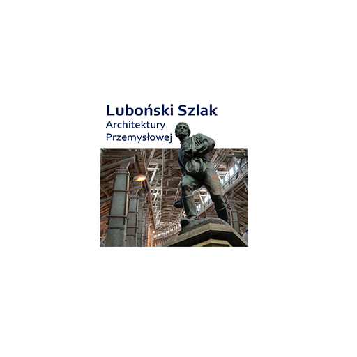 Luboński szlak Architektury Przemysłowej - aplikacja mobilna
